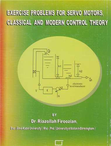 Exercise Problems for Servo Motors.Classical & Modern Control Theory