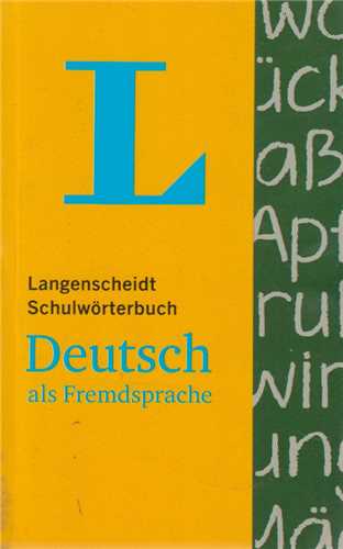 Langenscheidt Grobwoterbuch Deutsch als Fremdsprache لانگن شایت آلمانی به آلمانی
