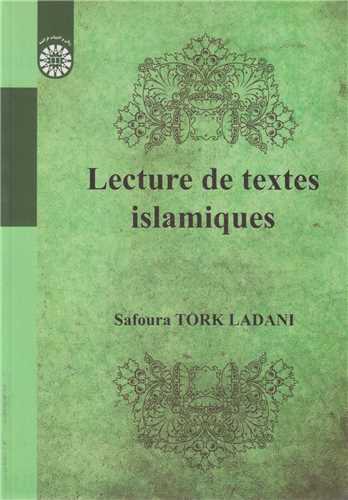 خواندن متون اسلامی به زبان فرانسه: کد2162 lecture de textes islamiques