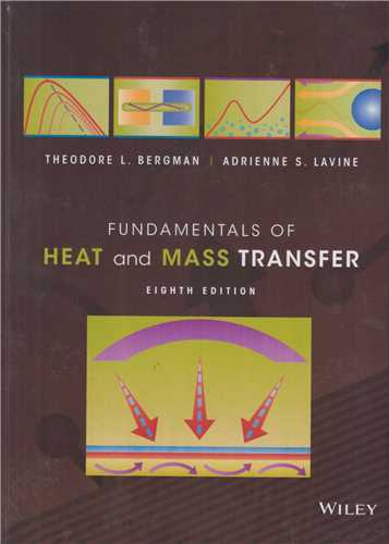 fundamentals of heat & mass transfer 8edition انتقال جرم و گرما اینکروپرا