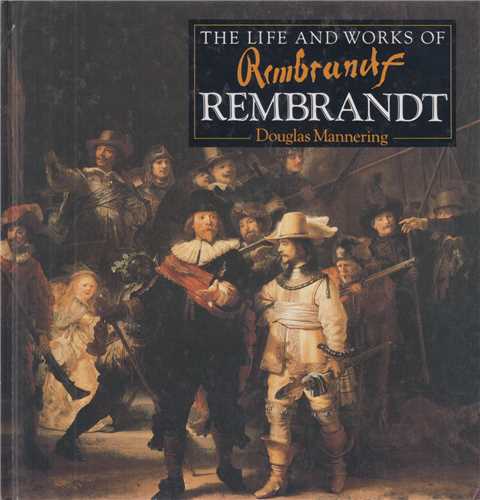 the life & works of REMBRANDT زندگی و کار رامبرانت